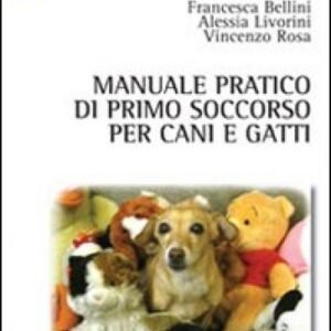 (eBook) Manuale di primo soccorso per cani e gatti By Francesca Bellini