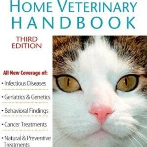 (eBook) Cat Owner's Home Veterinary Handbook, Fully Revised and Updated By Debra  M. Eldredge DVM