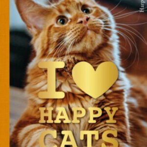 (eBook) I love Happy Cats - Handleiding voor een gelukkige kat By Anneleen Bru