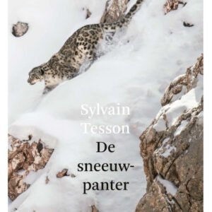 (eBook) De sneeuwpanter By Sylvain Tesson