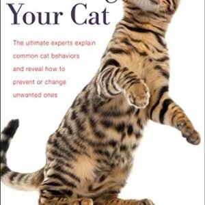 (eBook) Decoding Your Cat: Common Cat Behaviors and Reveal How to Prevent or Change Unwanted Ones By American College of Veterinary Behaviorists