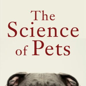 (eBook) The Science of Pets by Jay Ingram