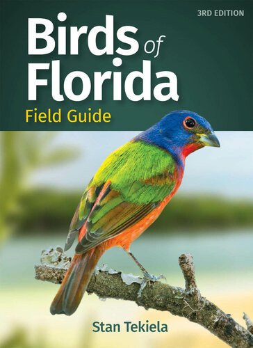 (eBook) Birds of Florida Field Guide (Bird Identification Guides) Third Edition By Stan Tekiela