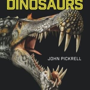 (eBook) Weird Dinosaurs: The Strange New Fossils Challenging Everything We Thought We Knew By John Pickrell