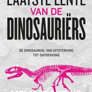 (eBook) De laatste lente van de dinosauriërs By  Melanie During